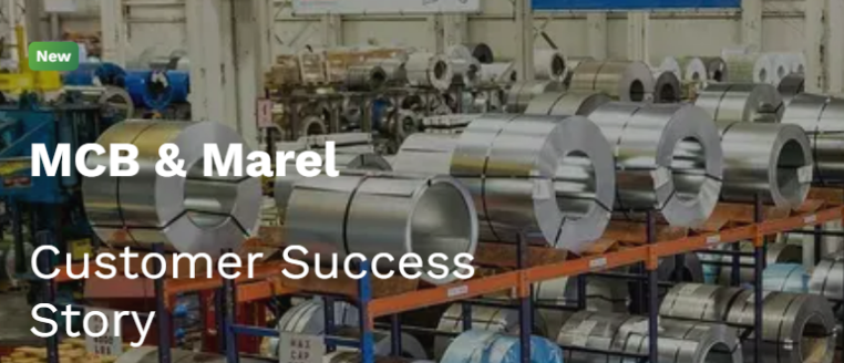 MCB and Marel has a customer success story because of Quyntess the way we have set up and allocated metal parts 